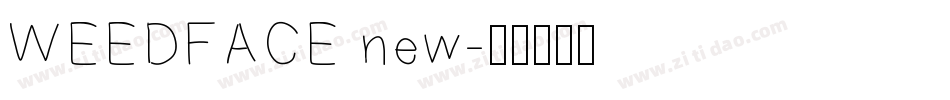 WEEDFACE new字体转换